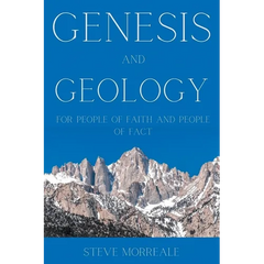 Genesis and Geology For People of Faith and People of Fact