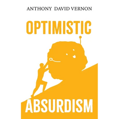 Optimistic Absurdism
