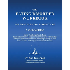 The Eating Disorder Workbook For Pilates & Yoga Instructors