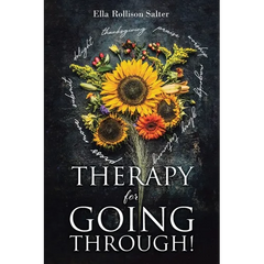 Therapy for Going Through!