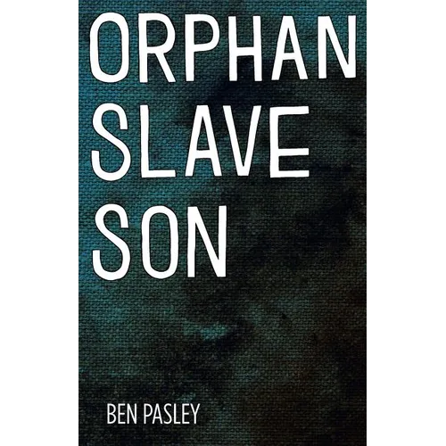 Orphan Slave Son
