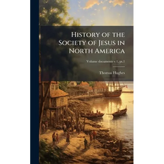 History of the Society of Jesus in North America