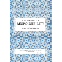 Rumi Readings for Responsibility