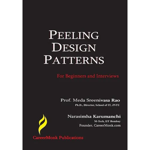 Peeling Design Patterns: For Beginners & Interviews (Design Interview Questions)