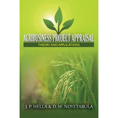 Agribusiness Project Appraisal: Theory and Applications