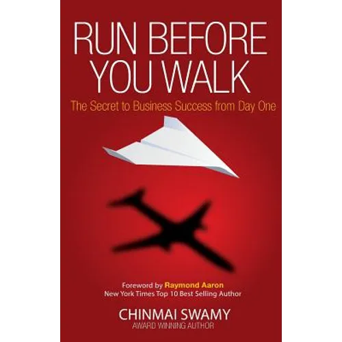 Run before you walk: 5 Techniques for Start-Up Success