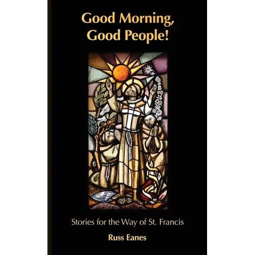 Good Morning, Good People!