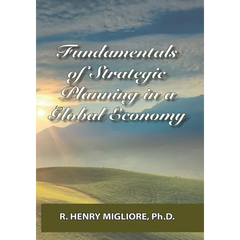 Fundamentals of Strategic Planning in a Global Economy