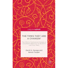 The Times They Are a Changin': The Effect of Institutional Change on Cooperative Behaviour at 26,000ft Over Sixty Years