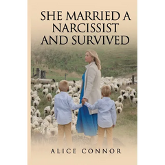 She Married a Narcissist and Survived