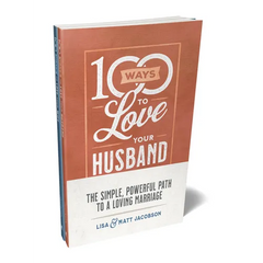 100 Ways to Love Your Husband/Wife Bundle