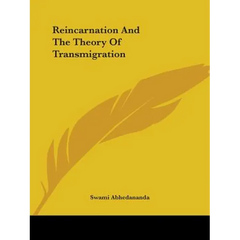Reincarnation And The Theory Of Transmigration