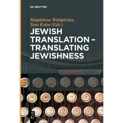 Jewish Translation - Translating Jewishness