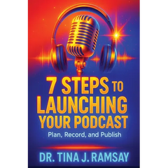 7 Steps to Launching your Podcast