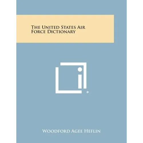 The United States Air Force Dictionary