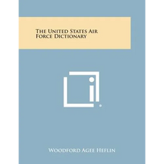 The United States Air Force Dictionary