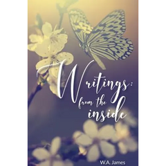 Writings: From The Inside