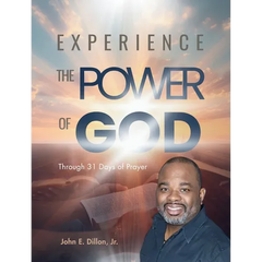 Experience the Power of God