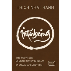 Interbeing, 4th Edition: The 14 Mindfulness Trainings of Engaged Buddhism