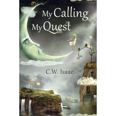 My Calling, My Quest