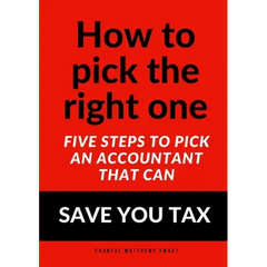 How to pick the right one - Five steps to pick an accountant that can SAVE YOU TAX
