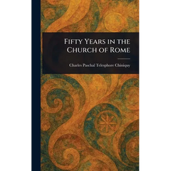 Fifty Years in the Church of Rome