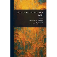 Guilds in the Middle Ages