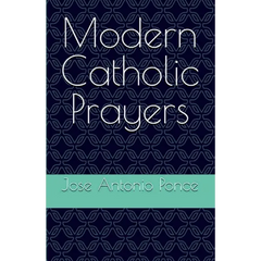 Modern Catholic Prayers