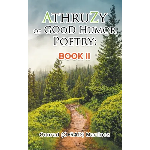 AthruZy of GOoD Humor Poetry: Book II