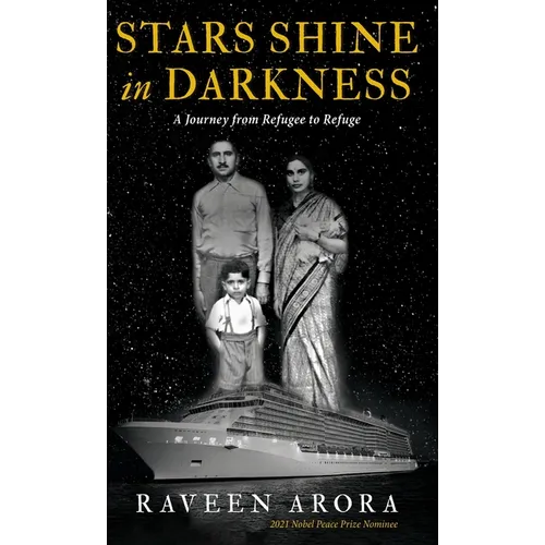 Stars Shine in Darkness: A Journey from Refugee to Refuge