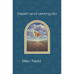 Death and Letting Go