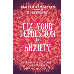 Fix Your Depression & Anxiety