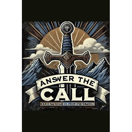 Answer The Call - 31 Days of Biblical Action