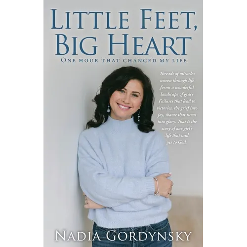 Little Feet, Big Heart: One hour that changed my life