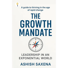 The Growth Mandate: Leadership in an Exponential World