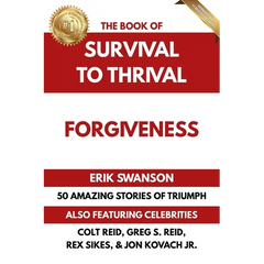 The Book of Survival to Thrival - Forgiveness