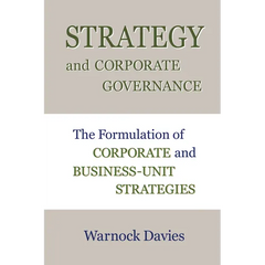 Strategy and Corporate Governance: The Formulation of Corporate and Business-Unit Strategies