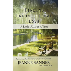 Finding Unconditional Love: A Little Peace at A Time