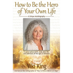 How to Be the Hero of Your Own Life