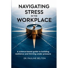 Navigating Stress in the Workplace